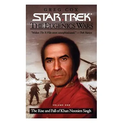 "The Star Trek: The Original Series: The Eugenics Wars #1: The Rise and Fall of Khan Noonien Sin