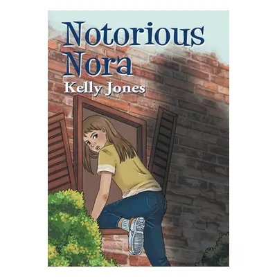 "Notorious Nora" - "" ("Jones Kelly")(Pevná vazba)