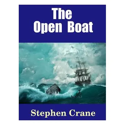 "The Open Boat" - "" ("Crane Stephen")(Paperback)