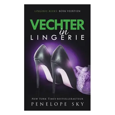 "Vechter in lingerie" - "" ("Sky Penelope")(Paperback)