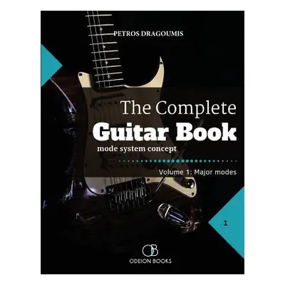 "The Complete Guitar Book" - "" ("Dragoumis Petros")(Paperback)