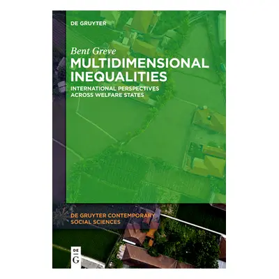 "Multidimensional Inequalities" - "" ("Greve Bent")(Pevná vazba)