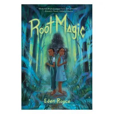 "Root Magic" - "" ("Royce Eden")(Paperback)