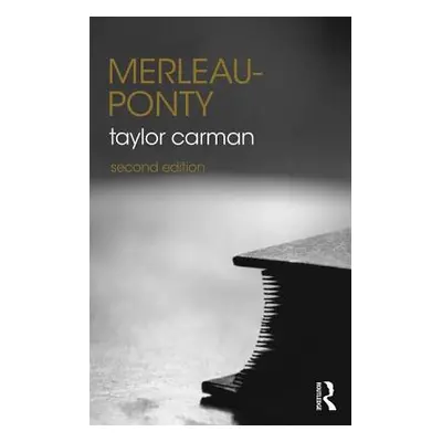 "Merleau-Ponty" - "" ("Carman Taylor")(Paperback)