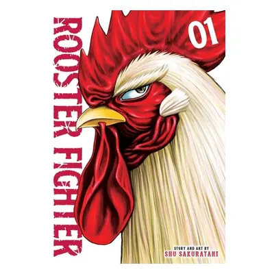 "Rooster Fighter, Vol. 1" - "" ("Sakuratani Shu")(Paperback)