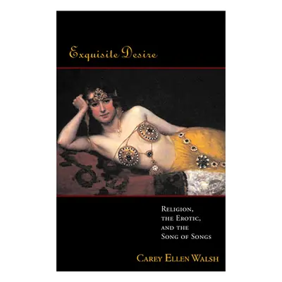 "Exquisite Desire" - "" ("Walsh Carey Ellen")(Paperback)