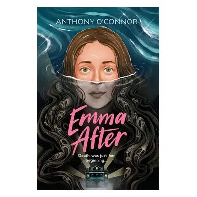 "Emma After" - "" ("O'Connor Anthony")(Paperback)