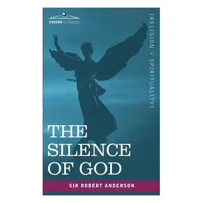 "The Silence of God" - "" ("Anderson Robert")(Paperback)