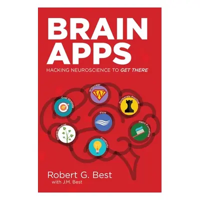 "Brain Apps" - "" ("Best Robert")(Paperback)