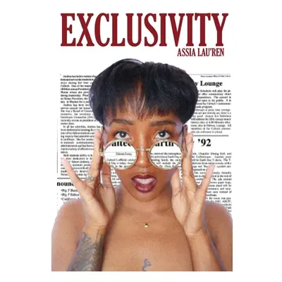 "Exclusivity" - "" ("Lau'ren Assia")(Paperback)