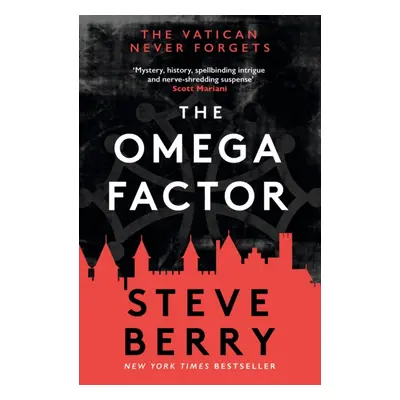 "Omega Factor" - "The New York Times bestseller, perfect for fans of Scott Mariani" ("Berry Stev