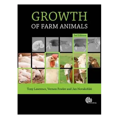 "Growth of Farm Animals" - "" ("Lawrence Tony L. J.")(Paperback)