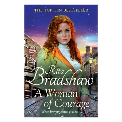 "Woman of Courage" - "A heart-warming historical novel from the Sunday Times bestselling author"