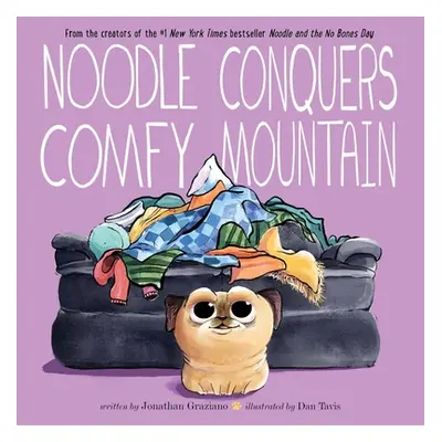 "Noodle Conquers Comfy Mountain" - "" ("Graziano Jonathan")(Pevná vazba)