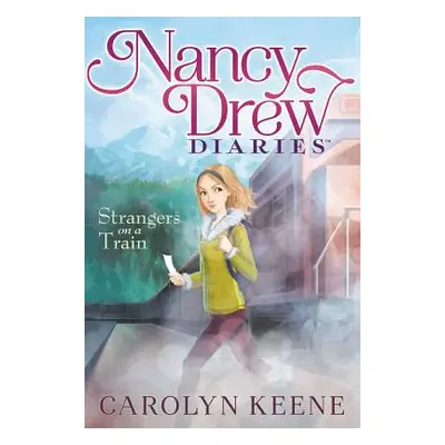 "Strangers on a Train, 2" - "" ("Keene Carolyn")(Paperback)