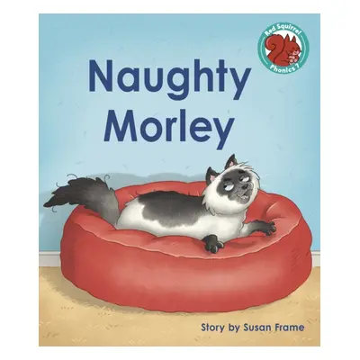 "Naughty Morley" - "" ("Frame Susan")(Paperback / softback)