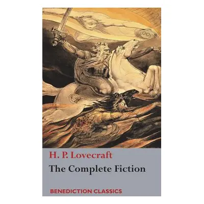 "The Complete Fiction of H. P. Lovecraft" - "" ("Lovecraft H. P.")(Pevná vazba)