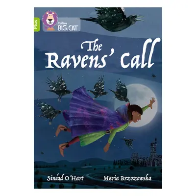 "Ravens' Call" - "Band 11+/Lime Plus" ("O'Hart Sinead")(Paperback / softback)