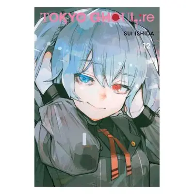 "Tokyo Ghoul: Re, Vol. 12, 12" - "" ("Ishida Sui")(Paperback)