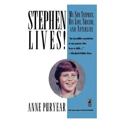 "Stephen Lives" - "" ("Puryear Anne")(Paperback)