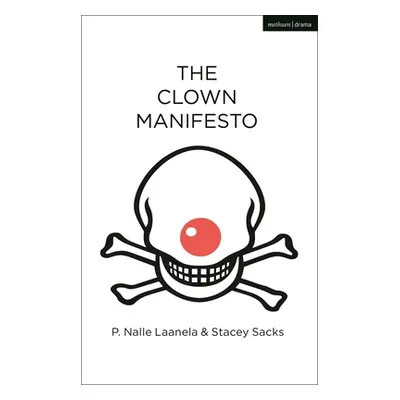 "Clown Manifesto" - "" ("Laanela P. Nalle (Author)")(Paperback / softback)