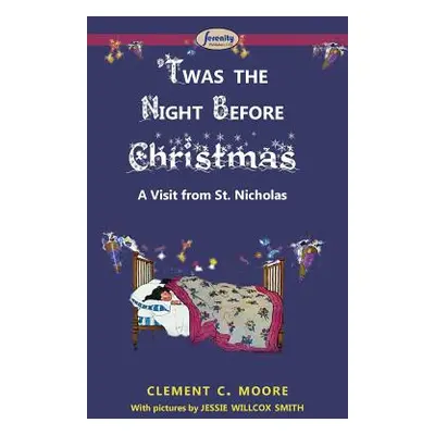 "'Twas the Night before Christmas" - "" ("Moore Clement C.")(Paperback)