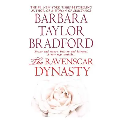 "The Ravenscar Dynasty" - "" ("Bradford Barbara Taylor")(Paperback)