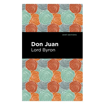 "Don Juan" - "" ("Byron George Gordon")(Paperback)