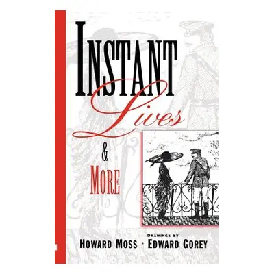 "Instant Livesand More" - "" ("Moss Howard")(Paperback)