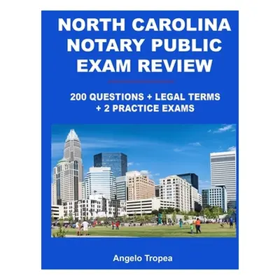 "North Carolina Notary Public Exam Review" - "" ("Tropea Angelo")(Paperback)