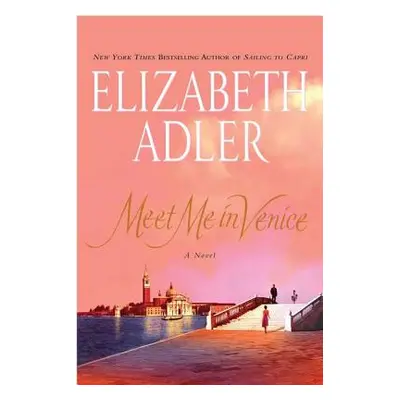 "Meet Me in Venice" - "" ("Adler Elizabeth")(Paperback)