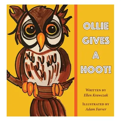 "Ollie Gives a Hoot" - "" ("Krawczak Ellen")(Paperback)