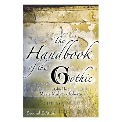 "The Handbook of the Gothic" - "" ("Mulvey-Roberts Marie")(Paperback)