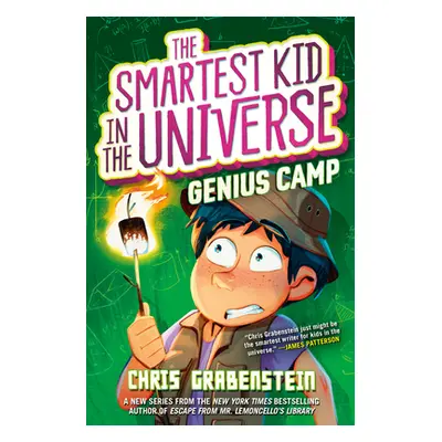 "The Smartest Kid in the Universe Book 2: Genius Camp" - "" ("Grabenstein Chris")(Pevná vazba)