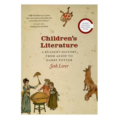 "Children's Literature: A Reader's History, from Aesop to Harry Potter" - "" ("Lerer Seth")(Pape