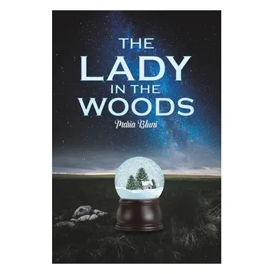 "The Lady in the Woods" - "" ("Bluni Maria")(Paperback)