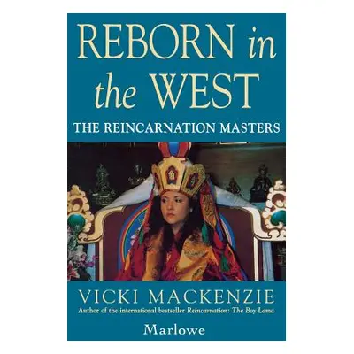 "Reborn in the West (Tr)" - "" ("MacKenzie Vicki")(Paperback)