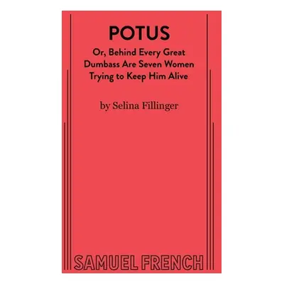 "Potus" - "" ("Fillinger Selina")(Paperback)