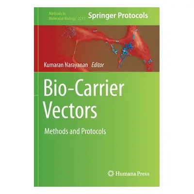 "Bio-Carrier Vectors" - "Methods and Protocols" ("")(Paperback / softback)