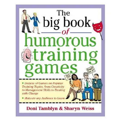 "The Big Book of Humorous Training Games" - "" ("Tamblyn Doni")(Paperback)