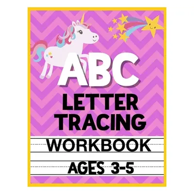 "ABC Letter Tracing Workbook Ages 3-5: Kids Activity Book to Learn and Write ABC's" - "" ("Romer