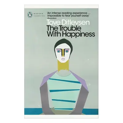 "Trouble with Happiness" - "and Other Stories" ("Ditlevsen Tove")(Paperback / softback)