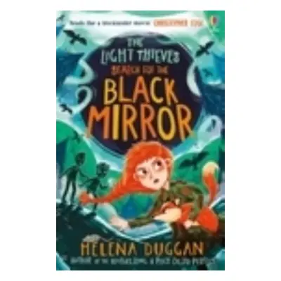 "Light Thieves: Search for the Black Mirror" - "" ("Duggan Helena")(Paperback / softback)