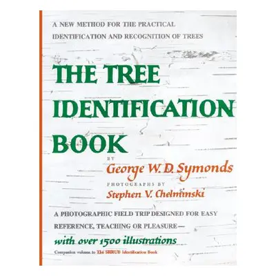 "Tree Identification" - "" ("Symonds George W.")(Paperback)