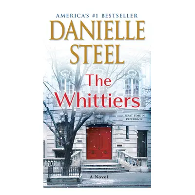 "The Whittiers" - "" ("Steel Danielle")(Paperback)