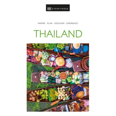 "DK Eyewitness Thailand" - "" ("Dk Eyewitness")(Paperback)