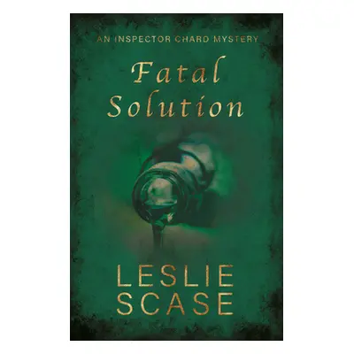 "Fatal Solution" - "" ("Scase Leslie")(Paperback)