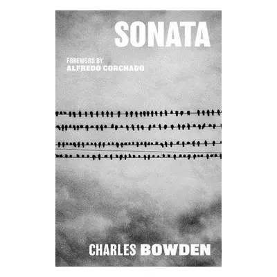 "Sonata" - "" ("Bowden Charles")(Pevná vazba)