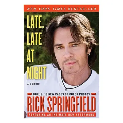 "Late, Late at Night" - "" ("Springfield Rick")(Paperback)