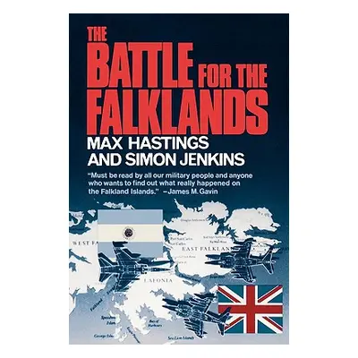 "The Battle for the Falklands" - "" ("Hastings Max")(Paperback)